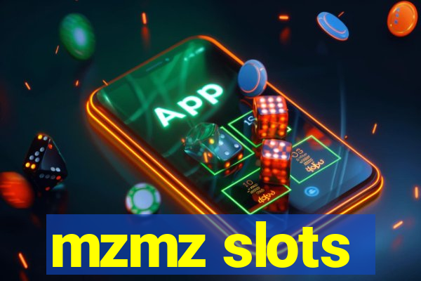 mzmz slots